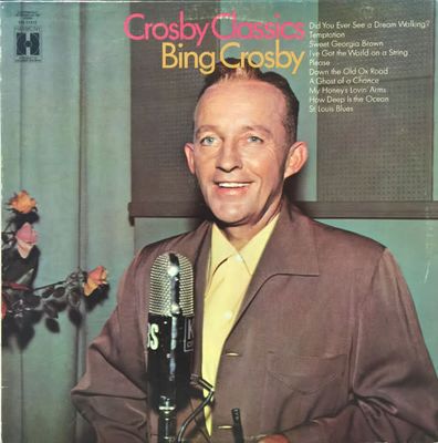 Bing Crosby – Crosby Classics (VG, 1969, LP, Harmony – HS 11313)