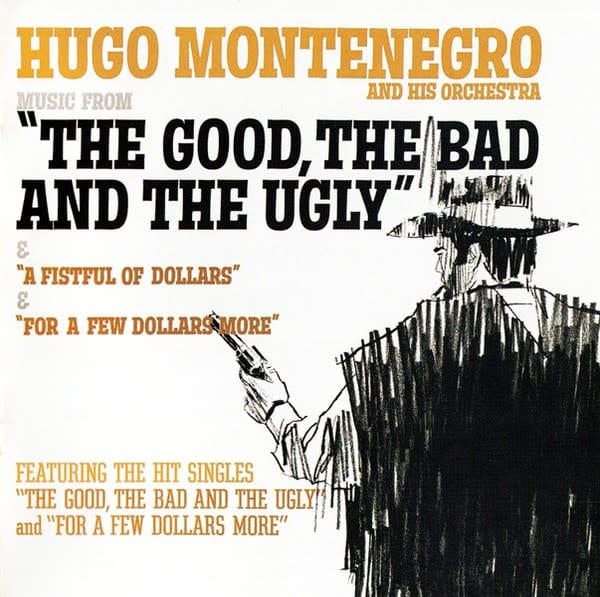 Hugo Montenegro – Music From "The Good, The Bad And The Ugly" &amp; "A Fistful Of Dollars" &amp; "For A Few Dollars More" (CD)