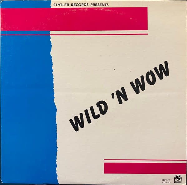Statler Records Presents – Wild &#39;N Wow (VG+, LP, Statler Records – SLP 1497)