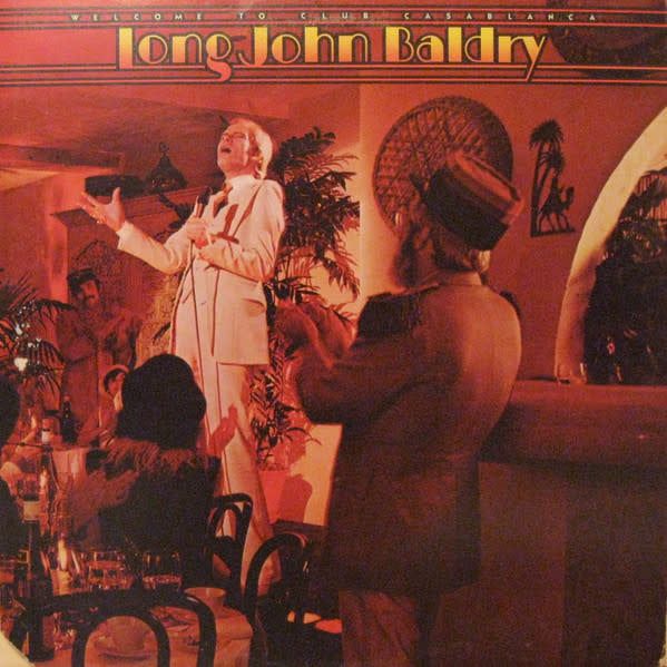 Long John Baldry – Welcome To Club Casablanca (VG, 1976, LP, Casablanca – NBLP 7035)