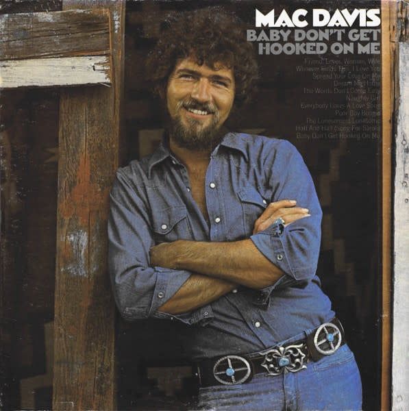 Mac Davis – Baby Don&#39;t Get Hooked On Me (VG, 1972, LP, Columbia – KC 31770)
