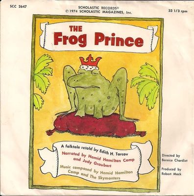 Edith H. Tarcov – The Frog Prince (VG, 1974, 7" 33 ⅓ RPM, Scholastic Records – SCC 2647)
