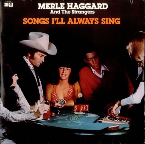Merle Haggard And The Strangers – Songs I'll Always Sing (VG, 1977, 2LP, Capitol Special Markets – SLB-8086)