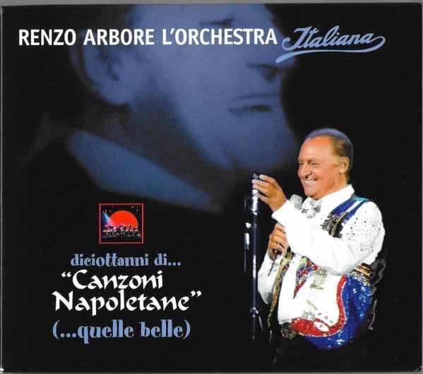 Renzo Arbore L'Orchestra Italiana – Diciottanni Di... "Canzoni Napoletane" (...Quelle Belle) (3xCD, 2007)