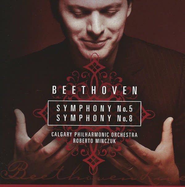 Calgary Philharmonic Orchestra, Roberto Minczuk – Beethoven Symphony Nos. 5 &amp; 8 (Sealed/New, CD, 2009) DSG