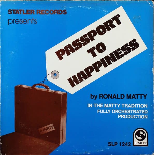 Ronald Matty – Passport To Happiness (VG+, LP, Statler Records – SLP 1242)
