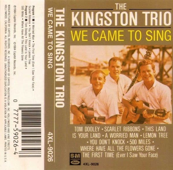 Kingston Trio – We Came To Sing (CAS, 1984, Capitol Special Markets – 4XL-9026)
