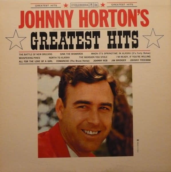 Johnny Horton – Johnny Horton&#39;s Greatest Hits (G+, LP, Reissue, Columbia – CL 1596)
