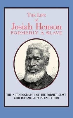 Henson, Josiah (973) Life of Josiah Henson, Formerly A Slave (PB)