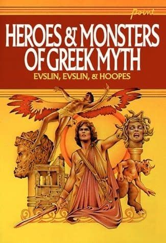 Evslin, Bernard (398) Heroes &amp; Monsters of Greek Myth (Scholastic)