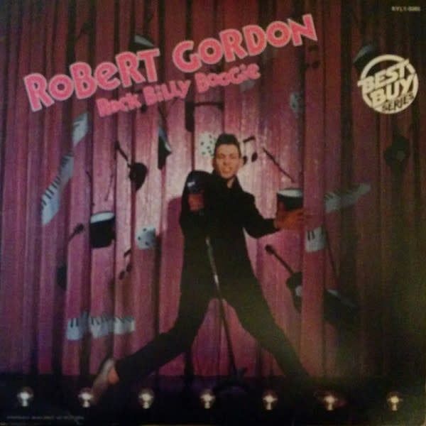 Robert Gordon – Rock Billy Boogie (VG, LP, Reissue, Best Buy Series, RCA Victor – KYL1-0385)