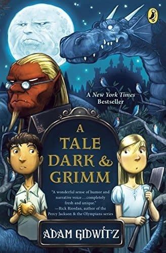 Gidwitz, Adam (MG) A Tale Dark &amp; Grimm