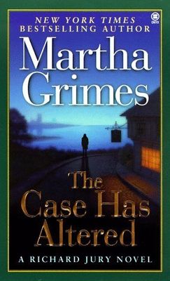 Grimes, Martha - The Case Has Altered (Richard Jury #14)