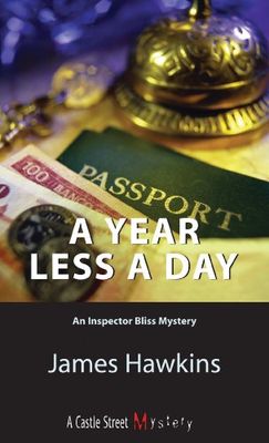 Hawkins, James - A Year Less a Day (David Bliss #4)