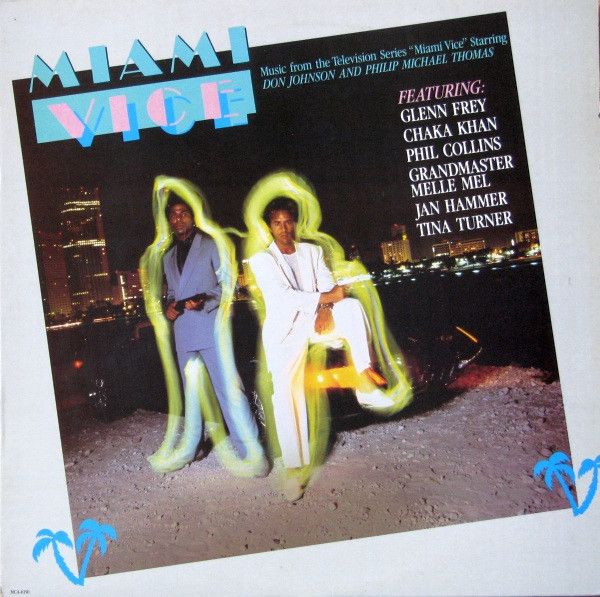 Various – Miami Vice Music From The Television Series (VG, 1985, LP, MCA Records – MCA-6150)