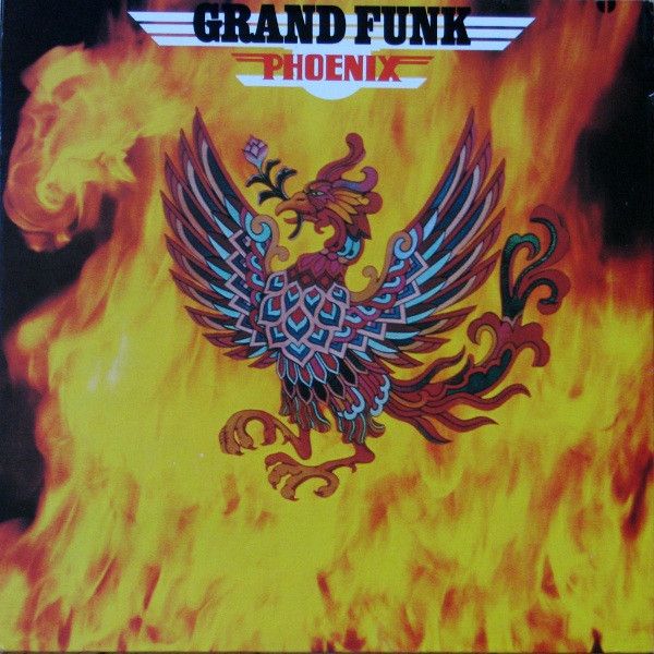 Grand Funk Railroad – Phoenix (G, Capitol Records – SMAS 11099, 1972)