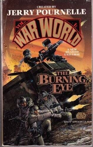 Pournelle, Jerry (SF) War World #1 The Burning Eye (PB)