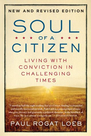 Loeb, Paul Rogat (361.2) Soul of a Citizen (TP)