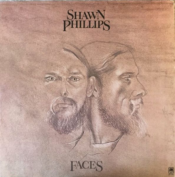 Shawn Phillips – Faces (VG, 1972, LP, A&amp;M Records – SP 4363)