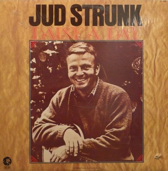 Jud Strunk – Daisy A Day (G+, 1973, LP, MGM Records – SE 4898)