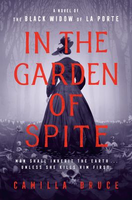 Bruce, Camilla (HO)  In the Garden of Spite (HC)