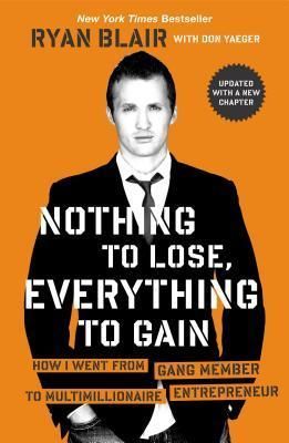 Blair, Ryan (658.1) Nothing to Lose, Everything to Gain (TP)