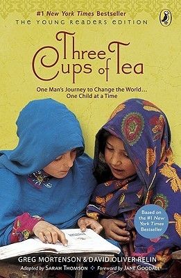 Mortenson, Greg (YA) Three Cups of Tea (The Young Reader's Edition)