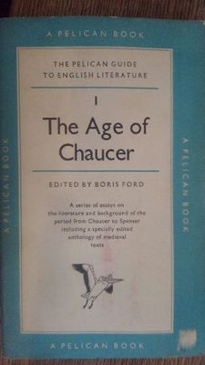 Ford, Boris (808) - The Pelican Guide to English Literature Vol. 1: The Age of Chaucer (1959, PB)