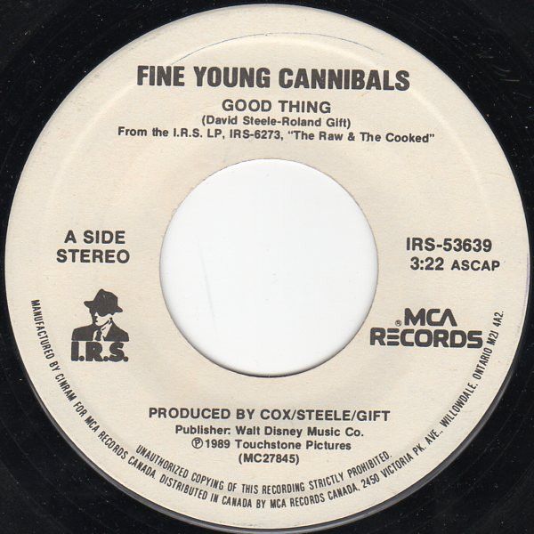 Fine Young Cannibals – Good Thing / Social Security (VG, 1989, 7&quot;, 45 RPM, Single, I.R.S. / MCA Records – IRS-53639)