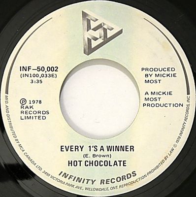 Hot Chocolate – Every 1's A Winner / Power Of Love (VG, 1978, 7", 45 RPM, Infinity Records – INF-50,002)