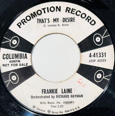 Frankie Laine – That's My Desire / In My Wildest Dreams (VG, 1959, 7", 45 RPM, Promo, Columbia – 4-41331) DSG