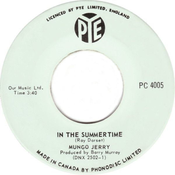 Mungo Jerry – In The Summertime / Mighty Man (G+, 1970, 7&quot;, 45 RPM, Pye Records – PC 4005)
