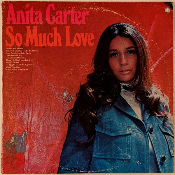 Anita Carter – So Much Love (VG, 1972, LP, Capitol Records – ST-11085) DSG