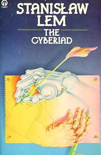 Lem, Stanislaw (SF) The Cyberiad: Fables for the Cybernetic Age (1977, Orbit Book, PB)