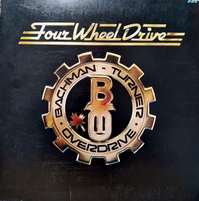 Bachman-Turner Overdrive – Four Wheel Drive (VG, 1975, LP, Embossed Gatefold, Mercury – SRM-1-1027)