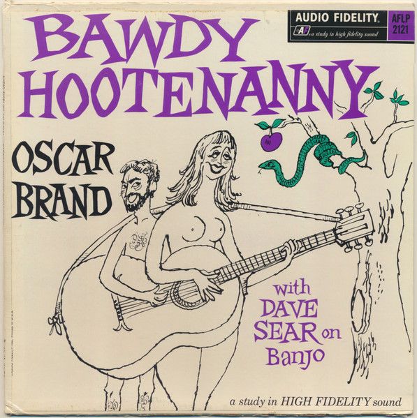 Oscar Brand – Bawdy Hootenanny (G+, 1963, LP, Mono, Audio Fidelity – AFLP 2121, USA)
