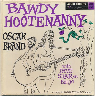 Oscar Brand – Bawdy Hootenanny (G+, 1963, LP, Mono, Audio Fidelity – AFLP 2121, USA)