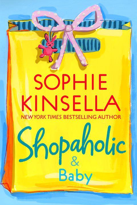 Kinsella, Sophie (FI) Shopaholic #5 Shopaholic &amp; Baby (HC)