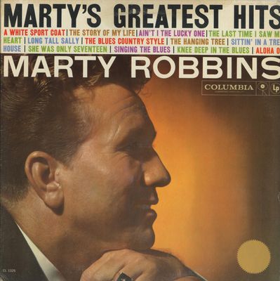 Marty Robbins – Marty's Greatest Hits (G+, 1959, LP, Mono, Columbia CL 1325)