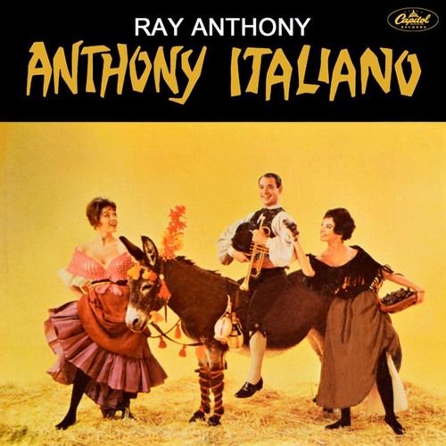 Ray Anthony &amp; His Orchestra – Anthony Italiano (VG, 1959, LP, Capitol Records – ST-1149, Canada)