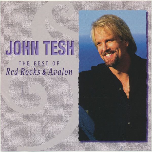 John Tesh – The Best Of Red Rocks &amp; Avalon (1997, CD) DSG