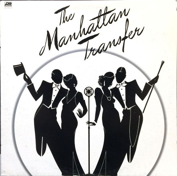 The Manhattan Transfer – The Manhattan Transfer (VG, 1975, LP, Atlantic – SD 18133)
