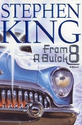 King, Stephen (HO) From a Buick 8 (HC)