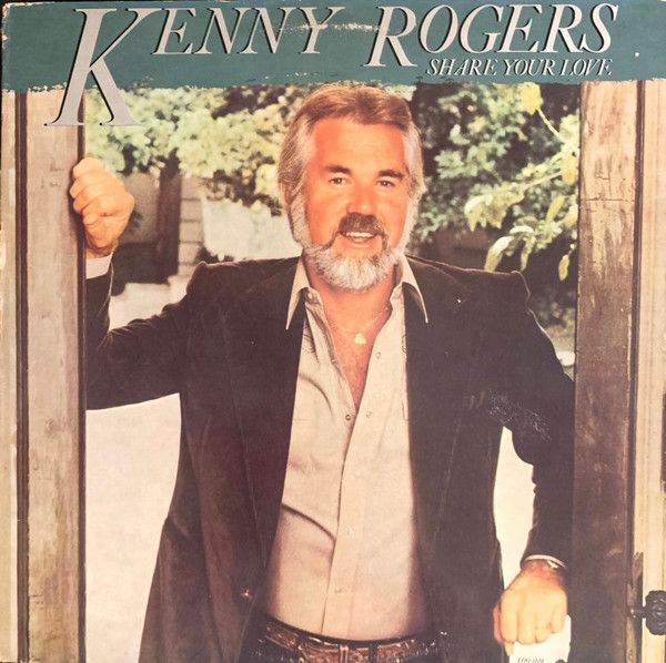 Kenny Rogers – Share Your Love (VG, 1981, LP, Liberty – LOO-1108)