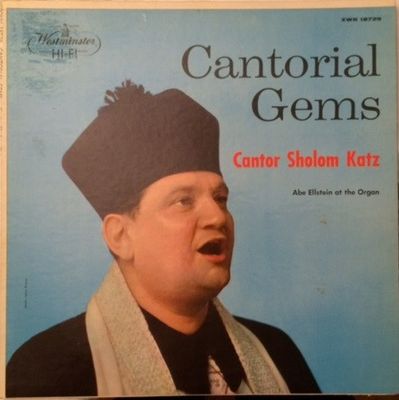 Cantor Sholom Katz – Cantorial Gems (G, 1960, LP, Westminster – XWN 18729)