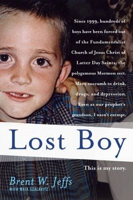 Jeffs, Brent W. (289.30) Lost Boy (HC)