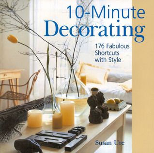 Ure, Susan (697) 10-Minute Decorating