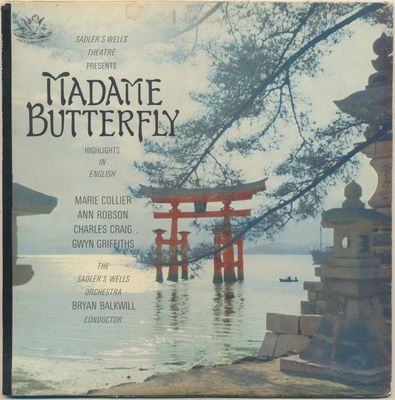 The Sadler's Wells Orchestra / Bryan Balkwill – Madam Butterfly (Highlights In English) (VG, LP, Angel Records – 35902)