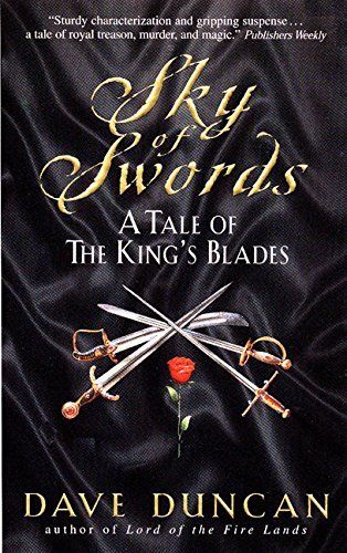 Duncan, Dave (FA) The King's Blades #3 Sky of Swords (PB)