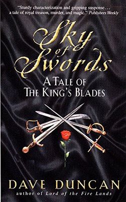Duncan, Dave (FA) The King's Blades #3 Sky of Swords (PB)